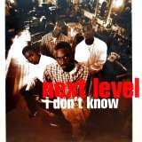 画像: NEXT LEVEL / I DON'T KNOW