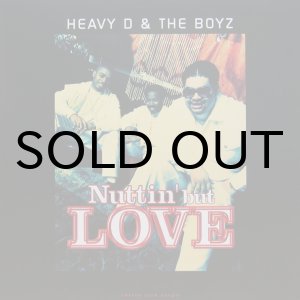 画像: HEAVY D & THE BOYZ / NUTTIN' BUT LOVE