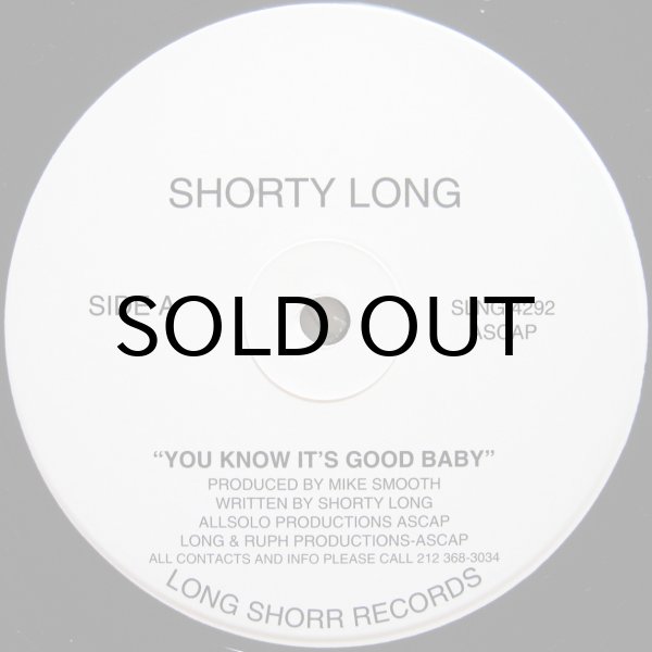 画像1: SHORTY LONG / YOU KNOW IT'S GOOD BABY